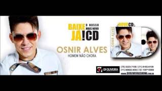 Osnir Alves  Minta Pra Mim CD 2014 [upl. by Noffihc301]