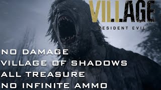 Resident Evil 8  Village of Shadows  No Damage  All Treasure  Full Game [upl. by Cyma605]