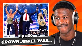 What Happened At Crown Jewel 2024  VYBE Guys Podcast [upl. by Cooperstein749]