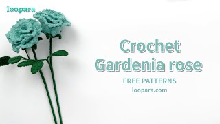 How to Crochet Gardenia Rose Beginners Tutorial amp Free Pattern [upl. by Desdamonna]