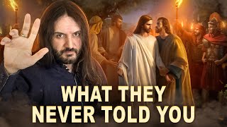 The Truth About Jesus Arrest The Missing Facts [upl. by Chad]