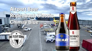 Airport Beers  Rodenbach Classic and Chimay Blue  Calgary International Airport [upl. by Orwin]