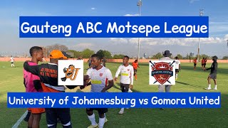 HIGHLIGHTS  University of Johannesburg vs Gomora United  Gauteng ABC Motsepe League [upl. by Hafeenah]