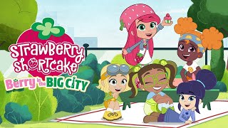 Berry in the Big City 🍓 Complete Season 1 🍓 Strawberry Shortcake 🍓 Full Episodes [upl. by Aroel313]