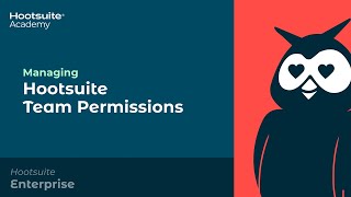 How to Manage Team Permissions in Hootsuite [upl. by Meek]