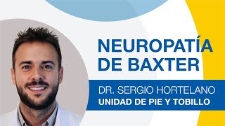 ¿Qué es la Neuropatía de Baxter [upl. by Ellsworth]