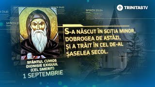 Sfântul Cuvios Dionisie Exiguul – 1 septembrie Sinaxar [upl. by Ajroj]