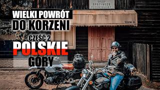 POWRÓT DO KORZENI  część 2 Motocyklami na południeJura KrakowskoCzęstochowska i dalej [upl. by Ariam966]