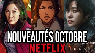 NETFLIX  Les NOUVEAUTÉS en octobre  60 films et séries [upl. by Normi]