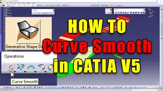 How to Smooth Curves in GSD CATIA V5 [upl. by Saihtam]