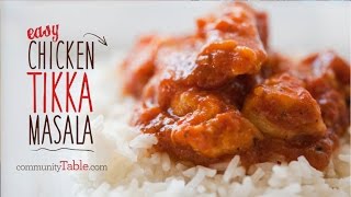 Easy Chicken Tikka Masala [upl. by Lorou]