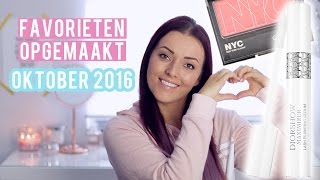 Favorieten en opgemaakt ❤ oktober 2016  Beautygloss [upl. by Cychosz]