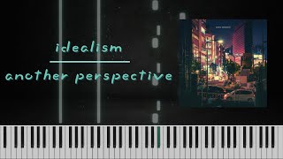 idealism  another perspective piano synthesia [upl. by Capone]