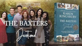 THE BAXTERS DEVOTIONAL  Karen Kingsbury  Book Trailer [upl. by Eednil]