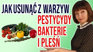 💥4 SPOSOBY jak usunąć PESTYCYDY bakterie i grzyby z WARZYW i OWOCÓW Oczyszczanie i Ozonowanie [upl. by Droc]