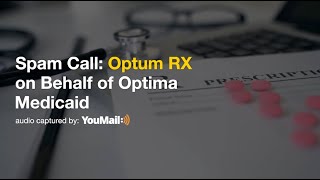 Spam Call Optum RX Telemarketing Call [upl. by Agretha969]