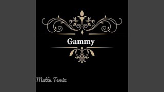 Gammy Original Mix [upl. by Hux]