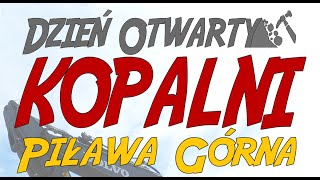 Dzień Otwarty Kopalni Piława Górna [upl. by Rozella]