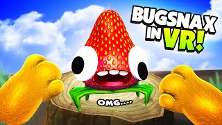 Catching FOOD Monsters in VR With NEW BUGSNAX VR [upl. by Ojibbob]