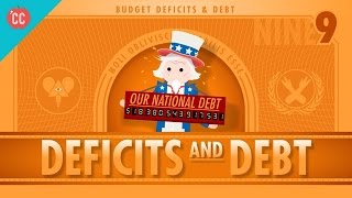 Deficits amp Debts Crash Course Economics 9 [upl. by Barnabe374]