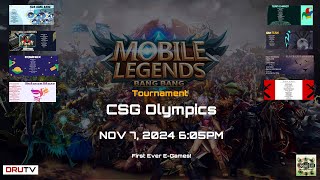 Mobile Legends Tournament  CSG Olympics Elimination Day 1  EGames 🎮  DRU TV [upl. by Hazlip83]