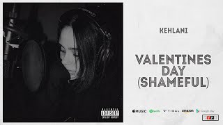 Kehlani  Valentines Day Shameful YG Diss [upl. by Elledoj]