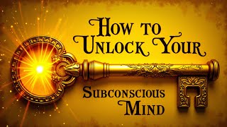 This Video Will Unlock Your Subconscious Mind  Power Of Subconscious Mind  Subconscious Mind [upl. by Immanuel]