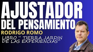 Rodrigo Romo AJUSTADOR DEL PENSAMIENTO Alma Morontial Hijos Paradisiacos Ancianos de los Días [upl. by Mcknight]