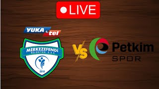 🔴 Live Merkezefendi vs Petkim Spor  Live Play By Play Scoreboard [upl. by Droffats]