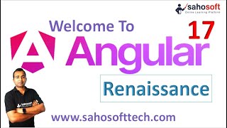 Welcome to Angular’s renaissance  Angular 17 whats new  angular new features  Sahosoft [upl. by Zeralda261]