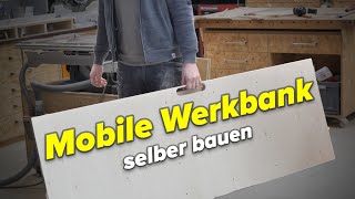 MOBILE Werkbank selber bauen Stabil leicht und günstig [upl. by Nrubyar]