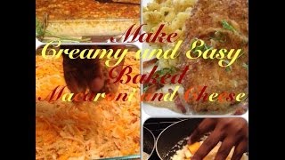 Creamy And Easy BAKED Macaroni And Cheese [upl. by Matusow]