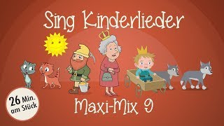 Sing Kinderlieder MaxiMix 9 Londons Brücke uvm  Kinderlieder zum Mitsingen  Sing Kinderlieder [upl. by Ahseined]