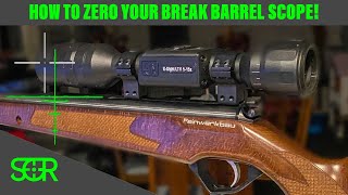 How To Sight In A Break Barrel Airgun  ZERO YOUR SCOPE [upl. by Baillieu]