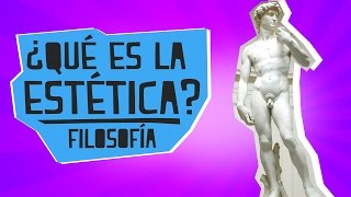 ¿Qué es la estética  Filosofía  Educatina [upl. by Notsgnal37]