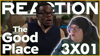 The Good Place  3x01  Everything Is Bonzer Part 1  REACTION [upl. by Anerak]