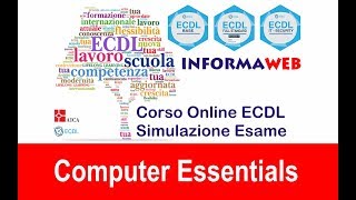 Simulazioni Esami ICDL Computer Essential Windows Certificazione Internazionale Alfabetiz Digitale [upl. by Lupe]