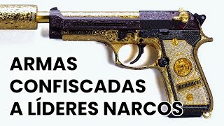 10 de las Armas más Caras Confiscadas a Jefes de los Cárteles [upl. by Yecaj141]