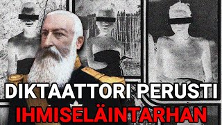 DIKTAATTORI PERUSTI IHMISELÄINTARHAN  Kuningas Leopold II [upl. by Anitsuj]