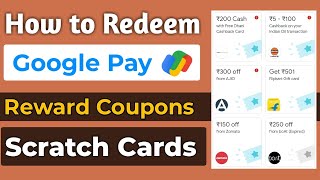 Google pay rewards kaise use kare  How to use Google pay coupon code  Redeem Gpay Scratch cards [upl. by Assirrak]