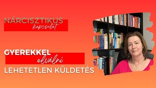 Gyerekkel elválni a nárcisztikustól [upl. by Nylzor]