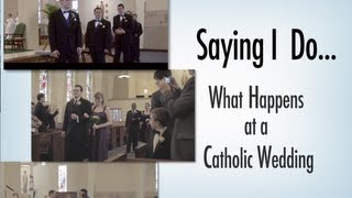 Saying I Do What Happens at a Catholic Wedding [upl. by Noirda]