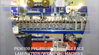 PKM300 PVC PROFILE LAMINATIONWRAPPING MACHINE [upl. by Malonis]