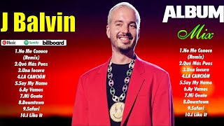 J Balvin Mix 2024  Mejor Canción J Balvin 2024  Mejor elección Álbum J Balvin [upl. by Lodi]