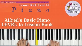 Fourths Are Fun p45  Alfreds Basic Piano Level 1A  Lesson Book [upl. by Kcirdahs]