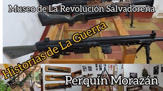 Museo de La Revolucion Salvadoreña en Perquin Morazan Historia que no debemos olvidar 0722 [upl. by Sanchez]