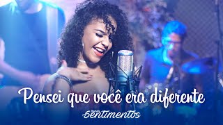 Banda Sentimentos  Pensei que você era diferente EP Promocional [upl. by Enair]