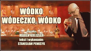 WÓDKO WÓDECZKO WÓDKO Official audio [upl. by Nekal645]