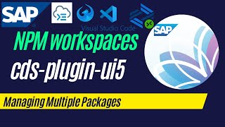 SAP CAP Mastery NPM Workspace amp cdspluginui5 Deep Dive Tutorial [upl. by Aidam]