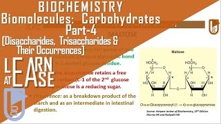 Biomolecules Carbohydrates Part4 Disaccharides Trisaccharides amp Their Occurrences [upl. by Hnim311]